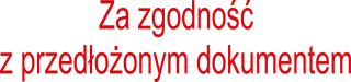 Kancelárska pečiatka - Pečiatka na dodržiavanie predloženého dokumentu